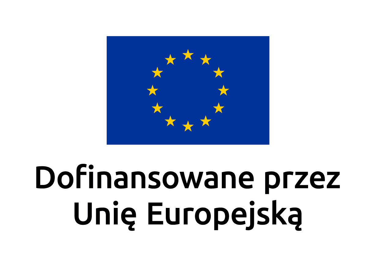 Dofinansowane przez Unię Europejską Dofinansowane przez Unię Europejską